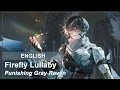 Download Lagu Firefly Lullaby | ENGLISH COVER | [Punishing Gray Raven]