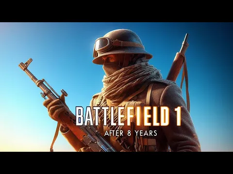 Download MP3 8 Years later Is Battlefield 1 Still Worth Playing in 2024?