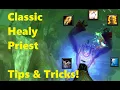 Healy Priest Tips and Tricks