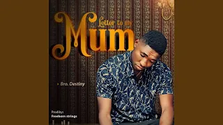 a letter to my mum