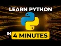 Python Crash Course in 4 Minutes Flat