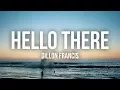 Lagu Dillon Francis - Hello There (Lyrics / Lyric Video) ft. Yung Pinch