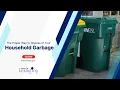 The Proper Way to Dispose of Your Household Garbage