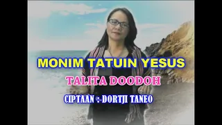 Download TALITA DOODOH - MONIM TATUIN YESUS MP3