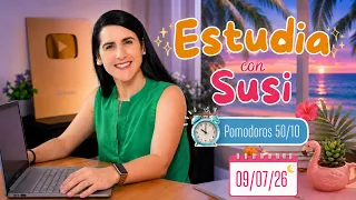 ESTUDIA CONMIGO (3H) 🌆 3 Pomodoros 50/10 📚 STUDY WITH ME and COWORKING 09-07-2026 #estudiaconsusi