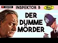 Lagu INSPEKTOR B und der dumme Mörder #krimihörspiel  #missmarple  Eckart Dux