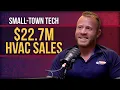 HVAC Sales Masterclass with Dustin Burnham 22 7M Sold in Amarillo TX