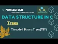 Threaded Binary Tree TBT - 1