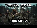 VOODOO_KATAKAN_[COVER ROCK METAL]