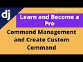 Learn Django Command Management Create Custom Command