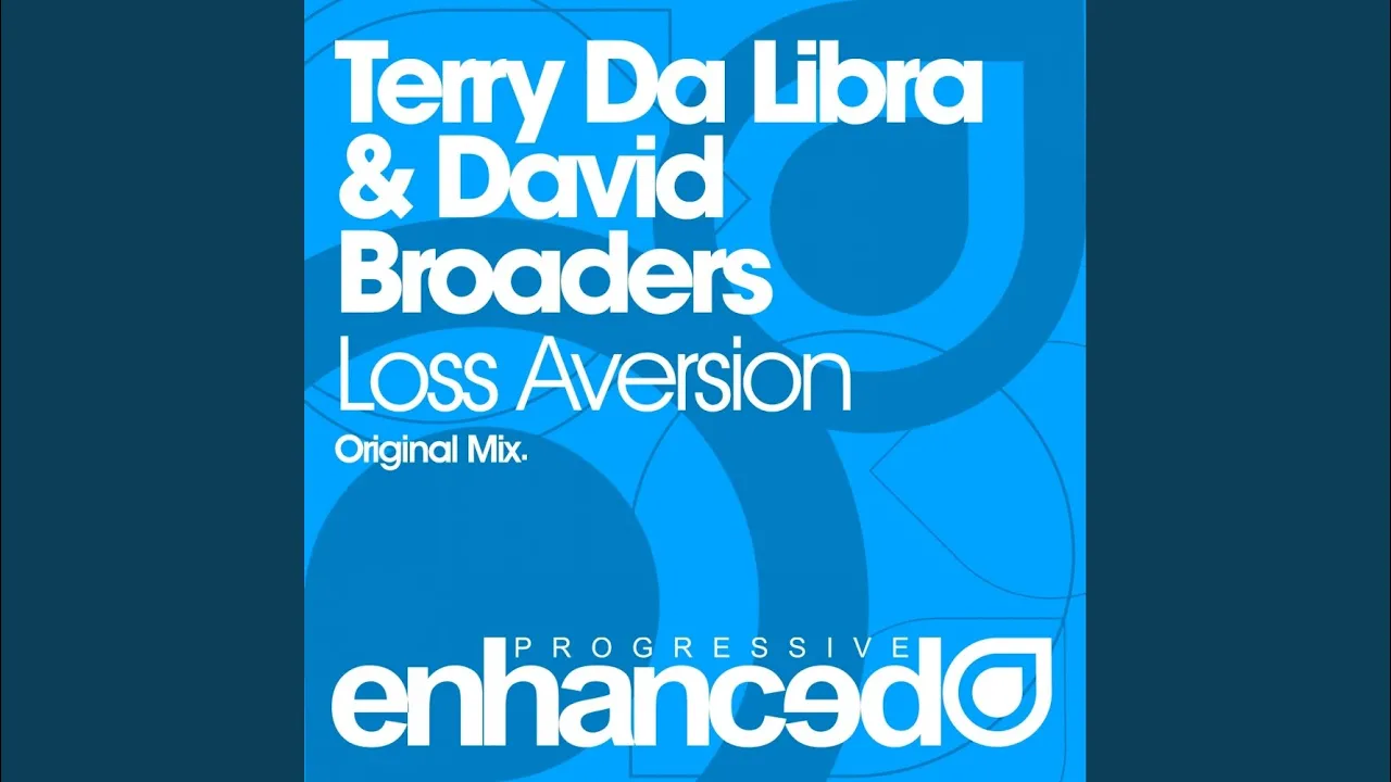 Loss Aversion (Original Mix)