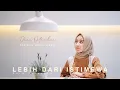 Download Lagu Dara Octavhia - Lebih Dari Istimewa (Official Music Video)