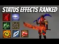 Best Status Effect Ranking All Status Effects Worst To Best