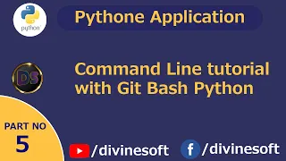Command Line tutorial with Git Bash - Python Tutorial 05 Basic To Advance