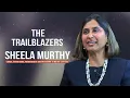 The Trailblazers Sheela Murthy founder of Murthy Law Firm