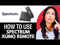 How To Use Spectrum Xumo Remote 2026 STEP BY STEP