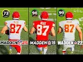 Scoring With Travis Kelce In EVERY Madden Madden 25 - Madden 22