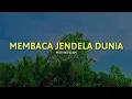 Download Lagu Membaca adalah Jendela Dunia | Motivasi