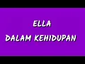 Download Lagu Ella - dalam kehidupan