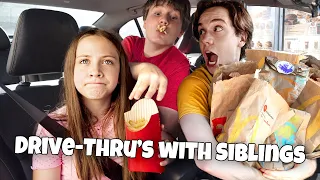 Drive Thru s With Siblings Be Like