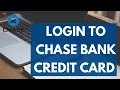 How To Login Chase Bank Credit Card Account 2023 Chase Credit Card Sign In