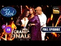 Manasi बनी Indian Idol Season 15 की Winner | Indian Idol S15 | Ep 48 | Full Episode