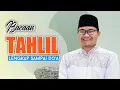 Bacaan Tahlil Lengkap Sampai Do'a