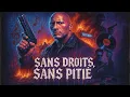Download Lagu SANS DROITS, SANS PITIÉ : HISTOIRE D'UNE VENGEANCE film complet en français HD