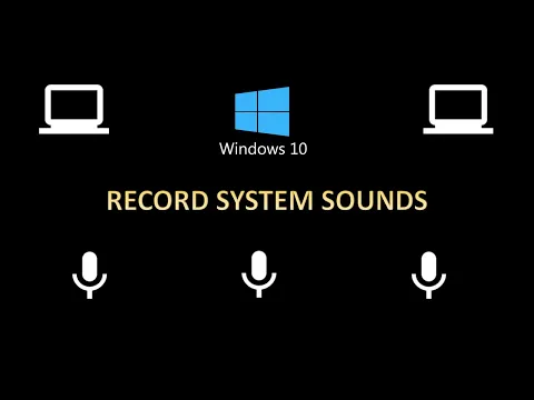 Download MP3 How to Record System Audio / Internal Audio on Windows 10 / Windows 11