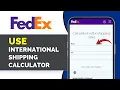 How To Use FedEx International Shipping Calculator 2026