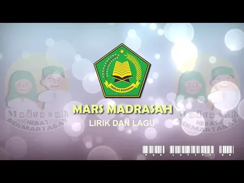 Download MP3 Mars Madrasah (Lirik dan Lagu)