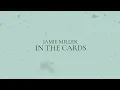 Download Lagu Jamie Miller - In The Cards (Lyric Video)