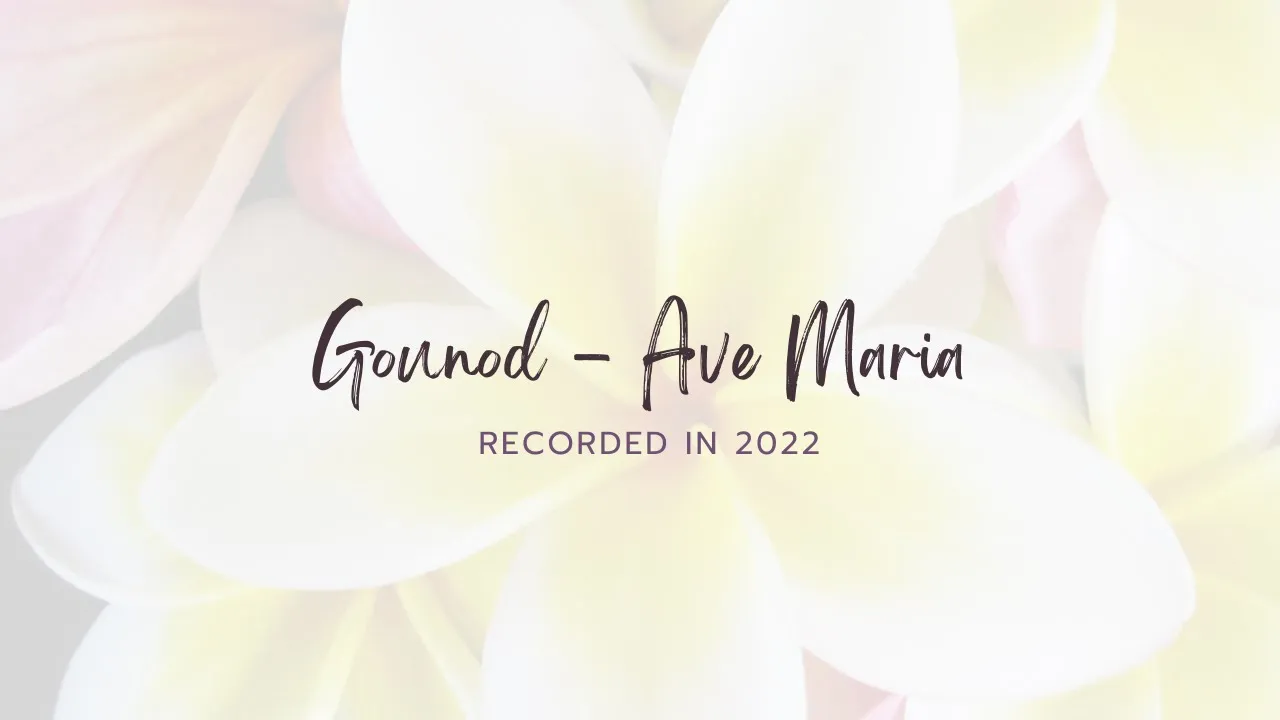 Gounod - Ave Maria