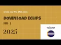 Java Part-2 Download Eclipse IDE Create JAVA Class PART - 2