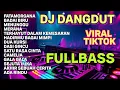 Download Lagu LIVE DJ DANGDUT VIRAL  2025 FULLBASS PILIHAN TERBAIK