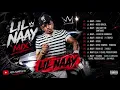 LIL NAAY MIX 🔥 | PERRA, MOOD BRAZIL, UNA BABY EN SANTIAGO, PENDING & MÁS