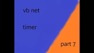How to use Timer Control visual basic Tutorial part 7
