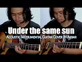 Lagu Under The Same Sun - Scorpion Acoustic Instrumental Cover By Akbar