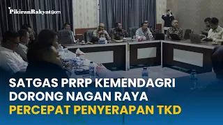 Tim Satgas PRRP Kemendagri Dorong Nagan Raya Percepat Penyerapan TKD Pascabencana