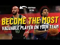 How To Become An ELITE 3 and D Player The Most Valuable Player In Basketball