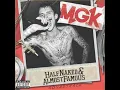 MGK Wild Boy MMG Remix Feat 2 Chainz And Meek Mill