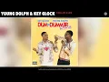 Young Dolph, Key Glock - 1 Hell of a Life (Audio)