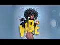 Dj Private Ryan x Terri Lyons - The Vibe  (Official Audio) BATTALION Music | Soca 2023