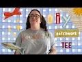 How to Make a Patchwork Applique T-Shirt Beginner Sewing Friendly