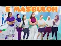 Lagu E MASBULOH | SENAM KREASI | BY NENG VITA