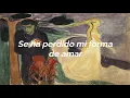 Óleo de Mujer Con Sombrero - Silvio Rodríguez (Subtitulado)