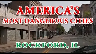 How Safe is Rockford Illinois Is it one of America s Most Dangerous Cities