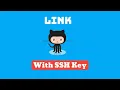 Link GitHub with A SSH Key to MacOS or Linux