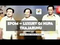 Lagu Epom ~ Luxury Gi Nupa Thajarunu || @ManipuriPhijangWari