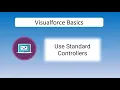 Visualforce Basics Use Standard Controllers Developer Beginner Platform Developer I